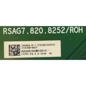 MAIN PARA SMART TV HISENSE 4K RESOLUCION (3840 X 2160) / NUMERO DE PARTE 244864 / RSAG7.820.8252/ROH / 242660 / 3TE50G1845F9 / HU50A6100UWR / HD500S1U92-L1\S0\GM\ROH / MODELO 50R6E